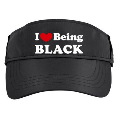 I Love Being Black I Like To Be Black Great Gift Adult Drive Performance Visor