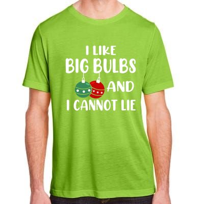 I Like Big Bulbs And I Cannot Lie Xmas Couples Matching Gift Adult ChromaSoft Performance T-Shirt