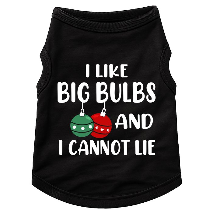 I Like Big Bulbs And I Cannot Lie Xmas Couples Matching Gift Doggie Tank