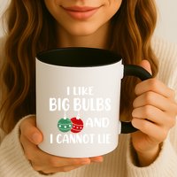 I Like Big Bulbs And I Cannot Lie Xmas Couples Matching Gift Mug