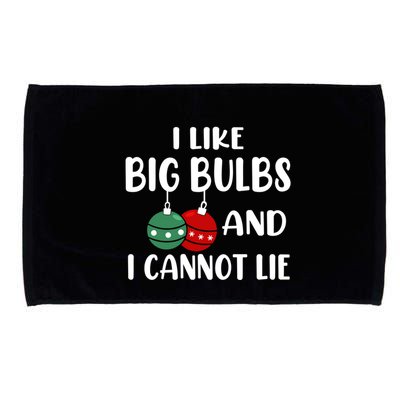I Like Big Bulbs And I Cannot Lie Xmas Couples Matching Gift Microfiber Hand Towel