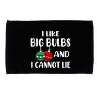 I Like Big Bulbs And I Cannot Lie Xmas Couples Matching Gift Microfiber Hand Towel