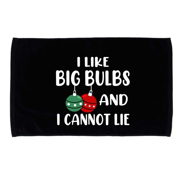 I Like Big Bulbs And I Cannot Lie Xmas Couples Matching Gift Microfiber Hand Towel