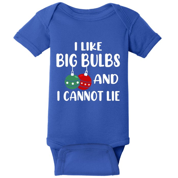 I Like Big Bulbs And I Cannot Lie Xmas Couples Matching Gift Baby Bodysuit