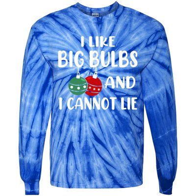 I Like Big Bulbs And I Cannot Lie Xmas Couples Matching Gift Tie-Dye Long Sleeve Shirt