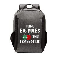 I Like Big Bulbs And I Cannot Lie Xmas Couples Matching Gift Vector Backpack