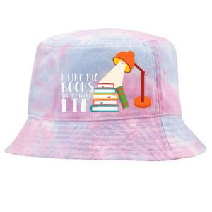 I Like Big Books And I Can't Lie Funny Book Lover Quote Reading Slogan Tie-Dyed Bucket Hat