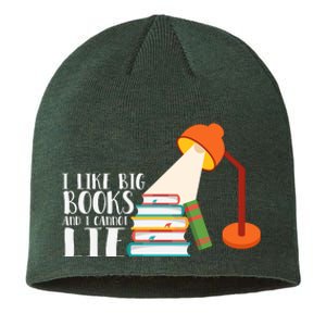 I Like Big Books And I Can't Lie Funny Book Lover Quote Reading Slogan Sustainable Beanie