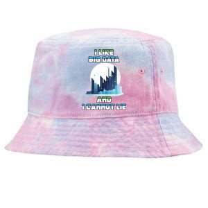 I Like Big Data And I Cannot Lie Cool Gift Tie-Dyed Bucket Hat