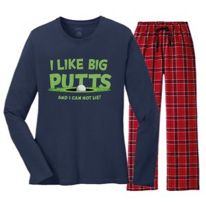 I Like Big Putts And I Cannot Lie Funny Golf Golfer Women's Long Sleeve Flannel Pajama Set 