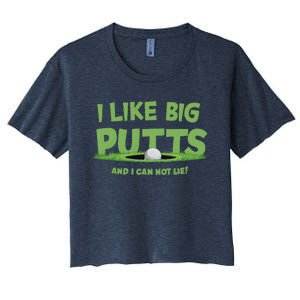 I Like Big Putts And I Cannot Lie Funny Golf Golfer Women's Crop Top Tee