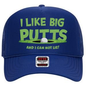 I Like Big Putts And I Cannot Lie Funny Golf Golfer High Crown Mesh Back Trucker Hat