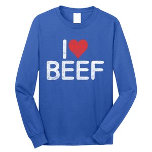 I Love Beef Gift Long Sleeve Shirt