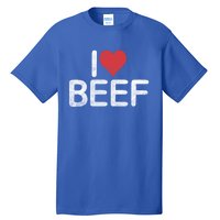 I Love Beef Gift Tall T-Shirt