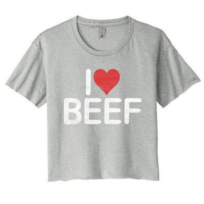 I Love Beef Gift Women's Crop Top Tee