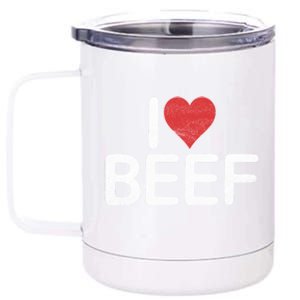 I Love Beef Gift 12 oz Stainless Steel Tumbler Cup