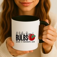 I Like Big Bulbs And I Cannot Lie Funny Christmas Cool Gift Mug