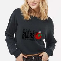 I Like Big Bulbs And I Cannot Lie Funny Christmas Cool Gift Cropped Pullover Crew