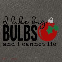 I Like Big Bulbs And I Cannot Lie Funny Christmas Cool Gift Cotton Canvas Backpack