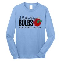 I Like Big Bulbs And I Cannot Lie Funny Christmas Cool Gift Long Sleeve Shirt