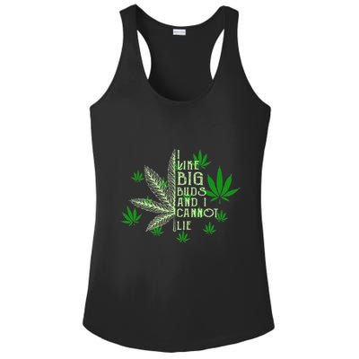 I Like Big Buds And I Cannot Lies Marijuana Leaf Smoker Ladies PosiCharge Competitor Racerback Tank