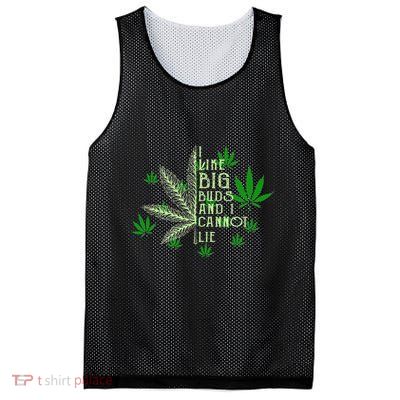 I Like Big Buds And I Cannot Lies Marijuana Leaf Smoker Mesh Reversible Basketball Jersey Tank