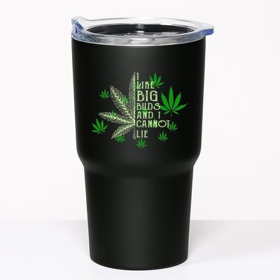 I Like Big Buds And I Cannot Lies Marijuana Leaf Smoker Tumbler