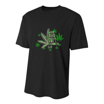 I Like Big Buds And I Cannot Lies Marijuana Leaf Smoker Youth Performance Sprint T-Shirt