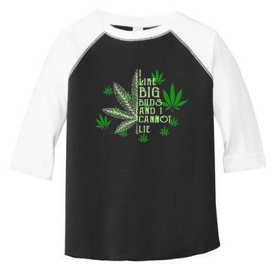 I Like Big Buds And I Cannot Lies Marijuana Leaf Smoker Toddler Fine Jersey T-Shirt