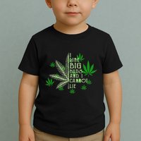 I Like Big Buds And I Cannot Lies Marijuana Leaf Smoker Toddler T-Shirt