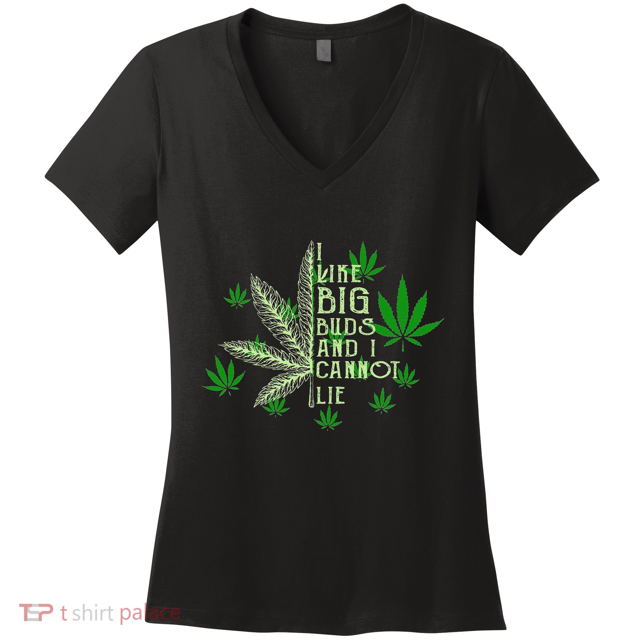 I Like Big Buds And I Cannot Lies Marijuana Leaf Smoker Women's V-Neck T-Shirt