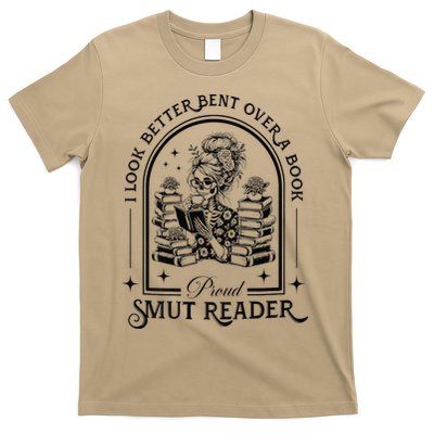 I Look Better Bent Over A Book Proud Smut Reader T-Shirt
