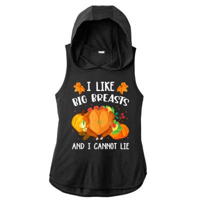 I Like Big Breasts And I Cannot Lie Thanksgiving Turkey Ladies PosiCharge Tri-Blend Wicking Draft Hoodie Tank