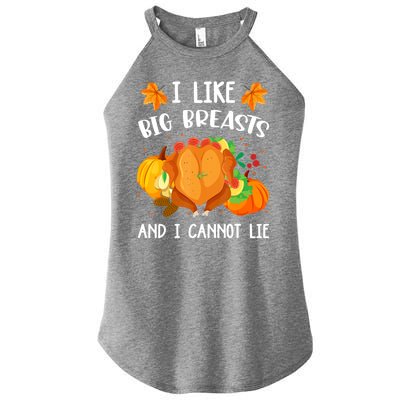 I Like Big Breasts And I Cannot Lie Thanksgiving Turkey Women's Perfect Tri Rocker Tank