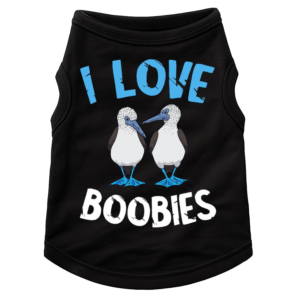 I Love Boobies Funny Blue Footed Doggie Tank