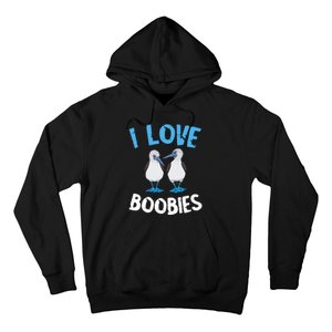 I Love Boobies Funny Blue Footed Hoodie