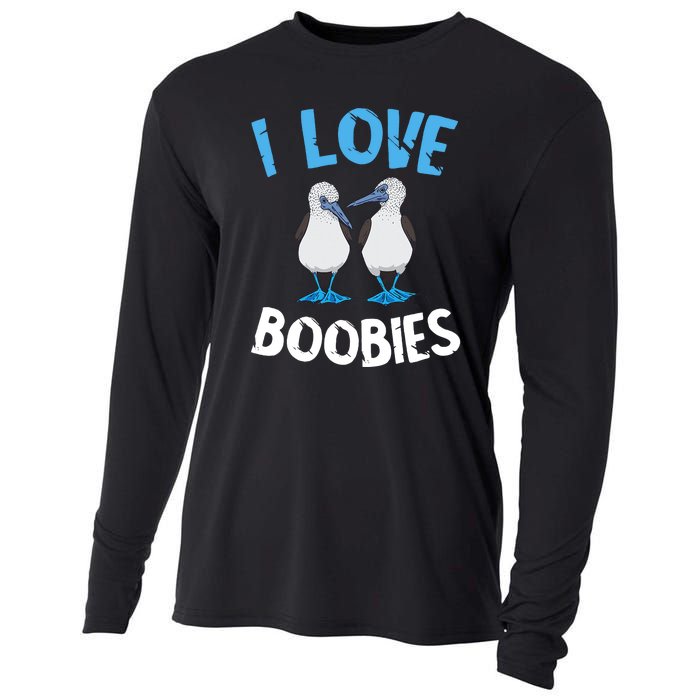 I Love Boobies Funny Blue Footed Cooling Performance Long Sleeve Crew