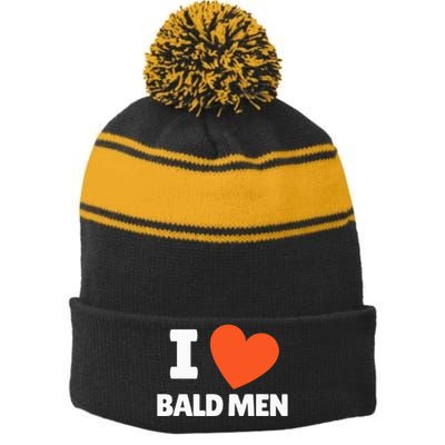 I Love Bald I Heart Bald Lovers Stripe Pom Pom Beanie