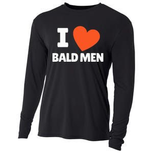 I Love Bald I Heart Bald Lovers Cooling Performance Long Sleeve Crew