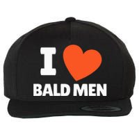 I Love Bald I Heart Bald Lovers Wool Snapback Cap