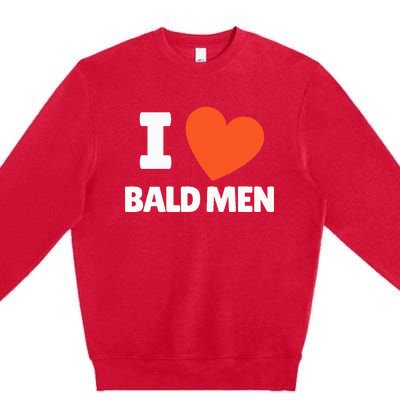 I Love Bald I Heart Bald Lovers Premium Crewneck Sweatshirt