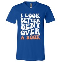 I Look Better Bent Over A Book V-Neck T-Shirt