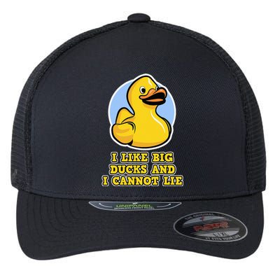 I Like big Ducks and I cannot Lie Rubber Duck Flexfit Unipanel Trucker Cap