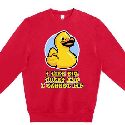 I Like big Ducks and I cannot Lie Rubber Duck Premium Crewneck Sweatshirt