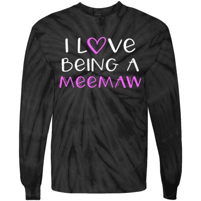 I Love Being A Meemaw Cute Cool Mee Maw Tie-Dye Long Sleeve Shirt