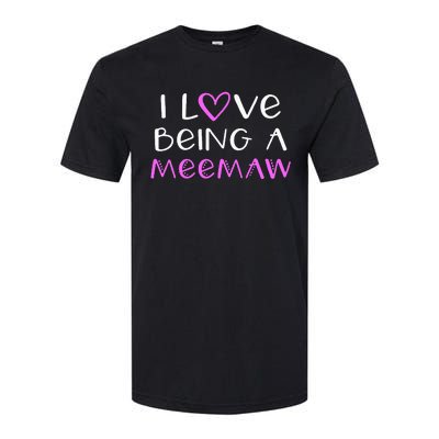 I Love Being A Meemaw Cute Cool Mee Maw Softstyle CVC T-Shirt