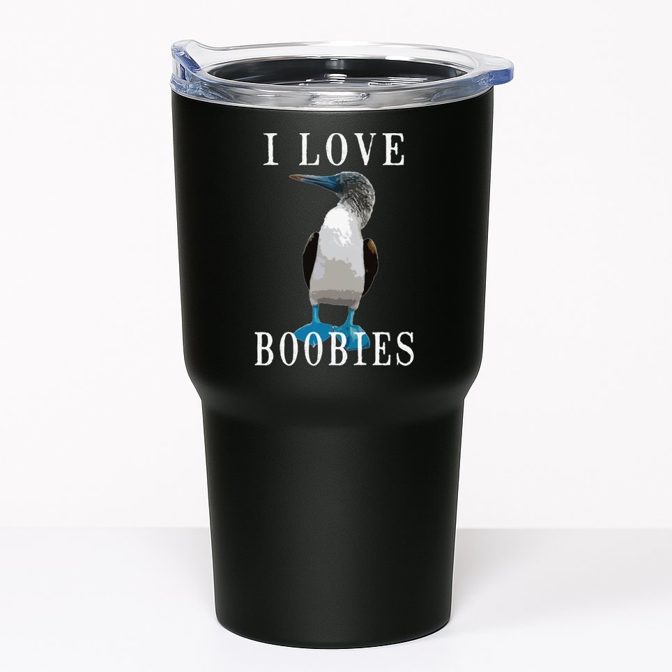 I Love Boobies Blue Footed Boobie Bird Tumbler