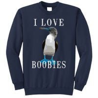 I Love Boobies Blue Footed Boobie Bird Sweatshirt