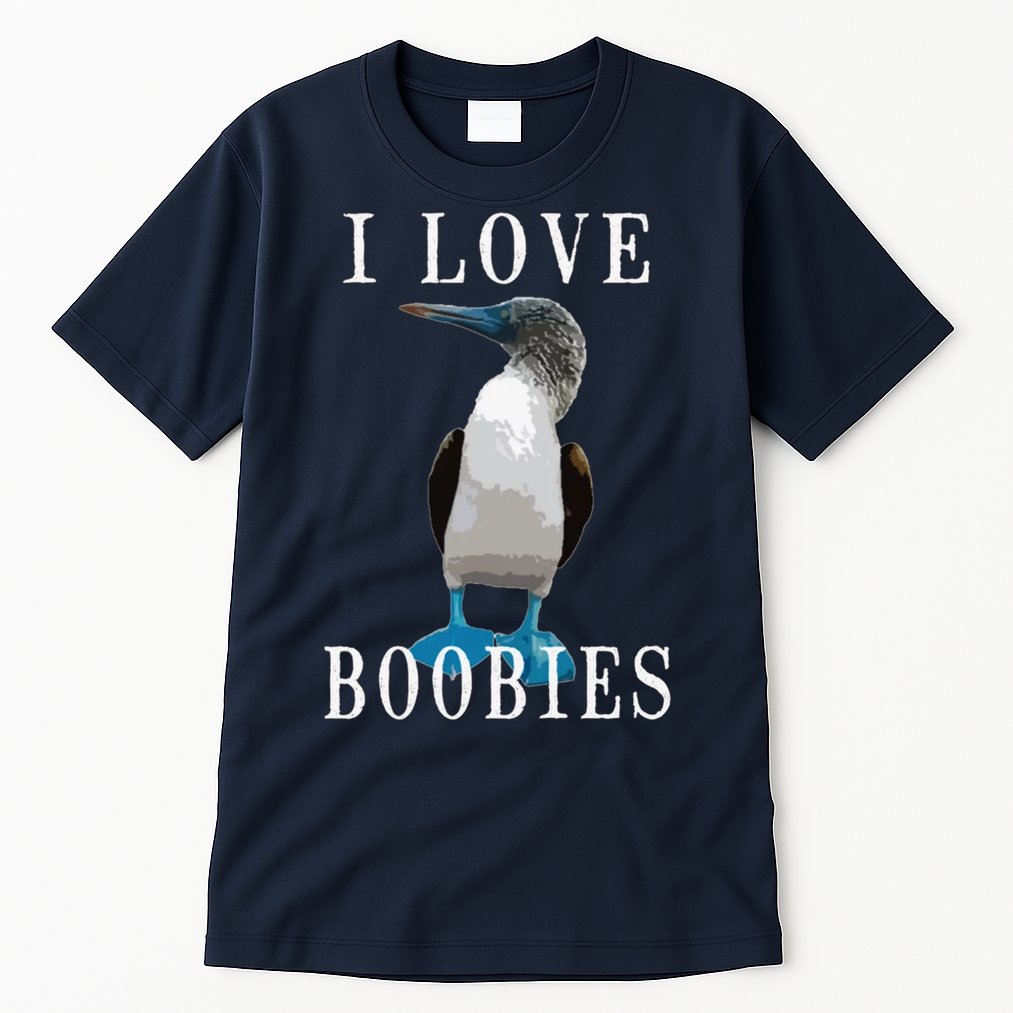 I Love Boobies Blue Footed Boobie Bird Tall T-Shirt
