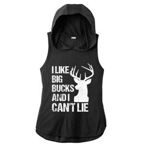 I Like Big Bucks And I Cannot Lie Funny Deer Hunting Father Gift Ladies PosiCharge Tri-Blend Wicking Draft Hoodie Tank